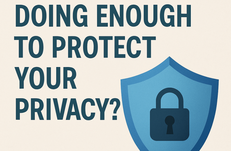Is Big Tech Doing Enough to Protect Your Privacy?